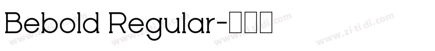 Bebold Regular字体转换